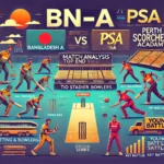 Image for BN-A vs PSA Dream11 Prediction