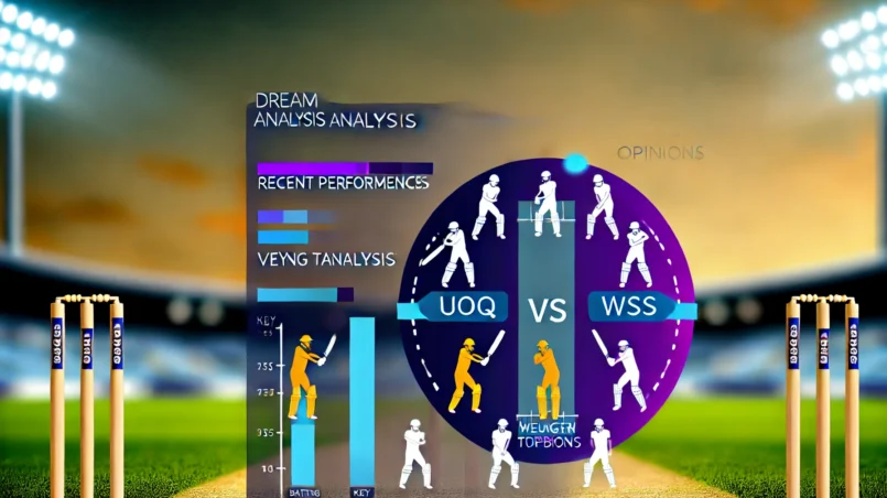 image for UOQ vs WSS Dream11 Prediction