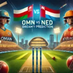 image for OMN vs NED Dream11 Prediction