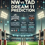 image for NW vs TAD Dream11 Prediction