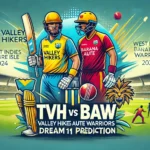 image for TVH vs BAW Dream11 Prediction